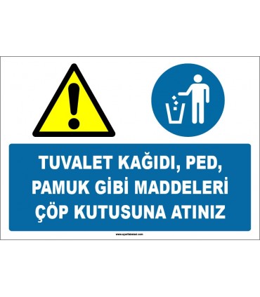 EF1524 - Tuvalet Kağıdı, Ped, Pamuk Gibi Maddeleri Çöp Kutusuna Atınız