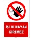 EF1530 - İşi Olmayan Giremez