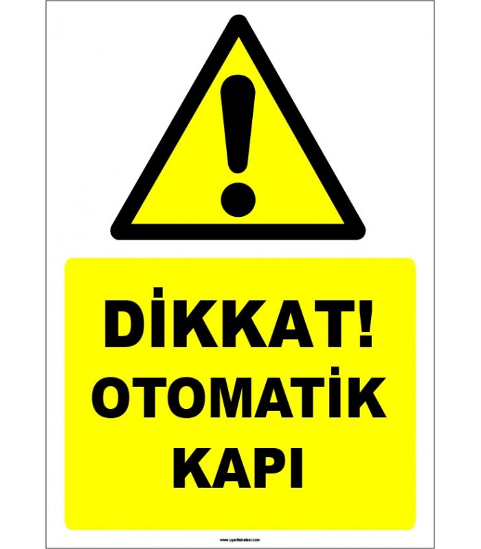 EF1562 - Dikkat! Otomatik Kapı