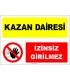 EF1570 - Kazan Dairesi, İzinsiz Girilmez