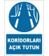 EF1573 - Koridorları Açık Tutun