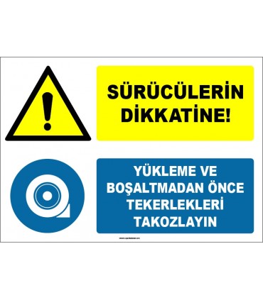 EF1582 - Sürücülerin Dikkatine! Yükleme ve Boşaltmadan Önce Tekerlekleri Takozlayın