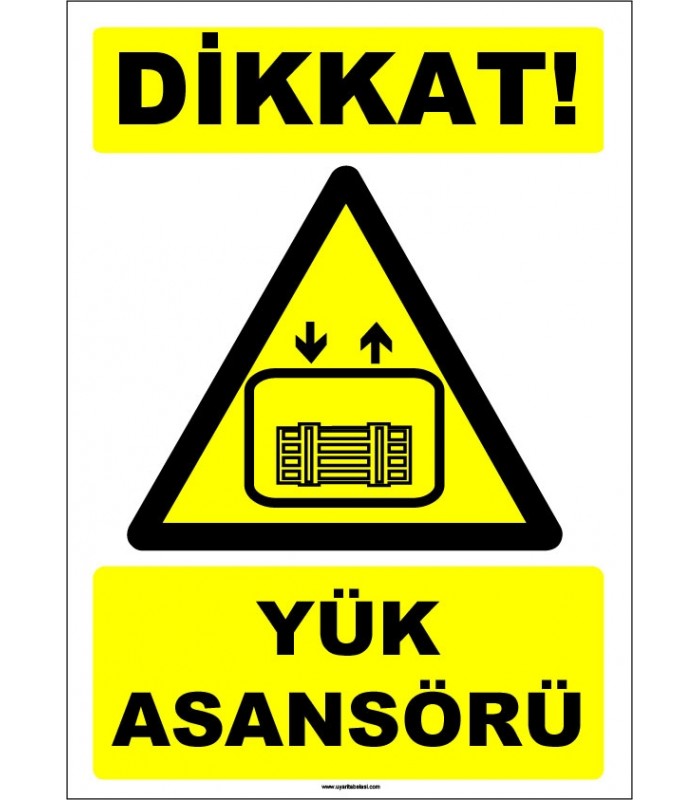 EF1607 - Dikkat! Yük Asansörü
