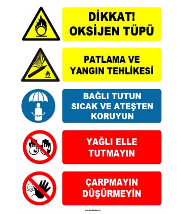 EF1612 - Dikkat Oksijen Tüpü, Patlama ve Yangın Tehlikesi, Sıcak ve Ateşten Koruyun, Yağlı Elle Tutmayın, Çarpmayın, Düşürmeyin