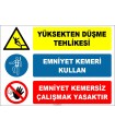 EF1621 - Dikkat! Yüksekten Düşme Tehlikesi, Emniyet Kemeri Kullan, Emniyet Kemersiz Çalışmak Yasaktır