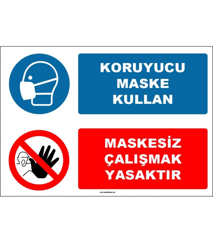 EF1624 - Koruyucu Maske Kullan, Maskesiz Çalışmak Yasaktır