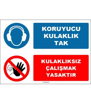 EF1627 - Koruyucu Kulaklık Tak, Kulaklıksız Çalışmak Yasaktır