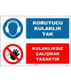 EF1627 - Koruyucu Kulaklık Tak, Kulaklıksız Çalışmak Yasaktır
