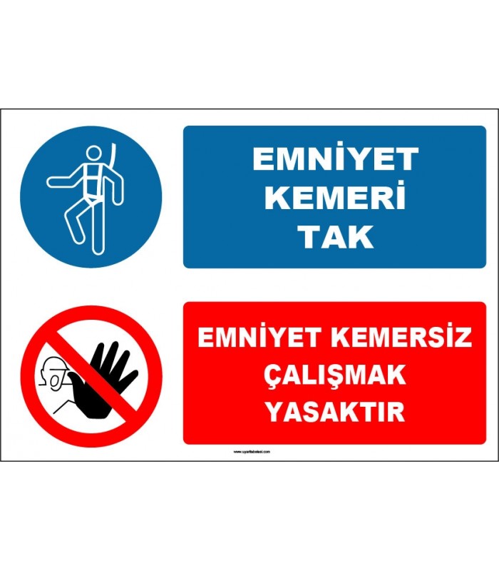 EF1628 - Emniyet Kemeri Tak, Emniyet Kemersiz Çalışmak Yasaktır