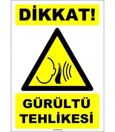 ZY1329 - Dikkat Gürültü Tehlikesi