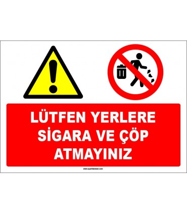 EF1653 - Lütfen Yerlere Sigara ve Çöp Atmayınız