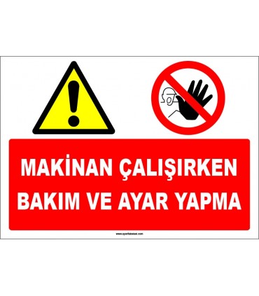 EF1668 - Makina çalışırken bakım  ve ayar yapma