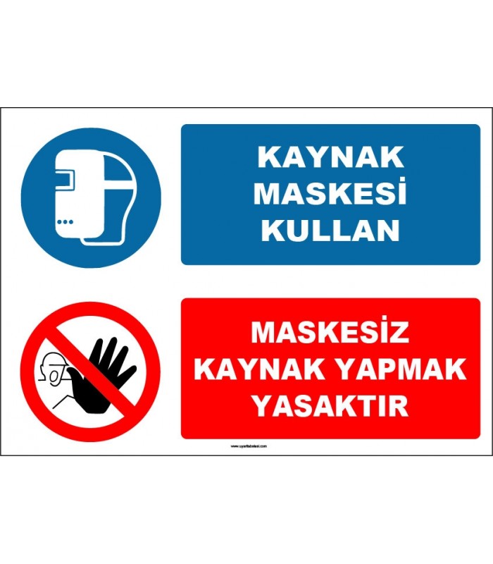 EF1683 - Kaynak Maskesi Kullan, Maskesiz Kaynak Yapmak Yasaktır