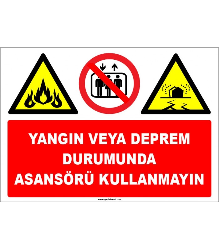 EF1695 - Yangın veya Deprem Durumunda Asansörü Kullanmayın