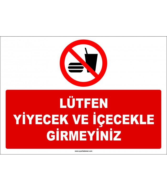 EF1165 - Lütfen Yiyecek ve İçecekle Girmeyiniz