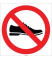 EF1785 - Ayakkabı İle Girilmez İşareti/Levhası/Etiketi