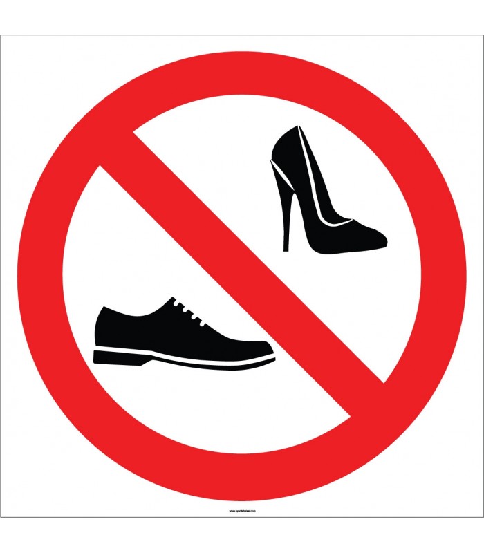 EF1786 - Ayakkabı İle Girilmez İşareti/Levhası/Etiketi