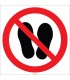 EF1787 - Ayakkabı İle Basmayınız İşareti/Levhası/Etiketi