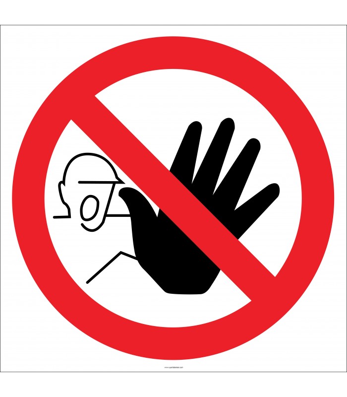 EF1802 - Girmek Yasaktır İşareti/Levhası/Etiketi