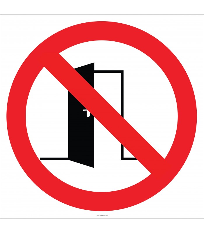 EF1808 - Kapıyı Açık Bırakmayın İşareti/Levhası/Etiketi