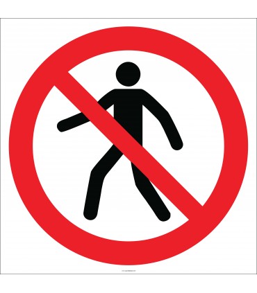 EF1826 - Girmek Yasaktır İşareti/Levhası/Etiketi