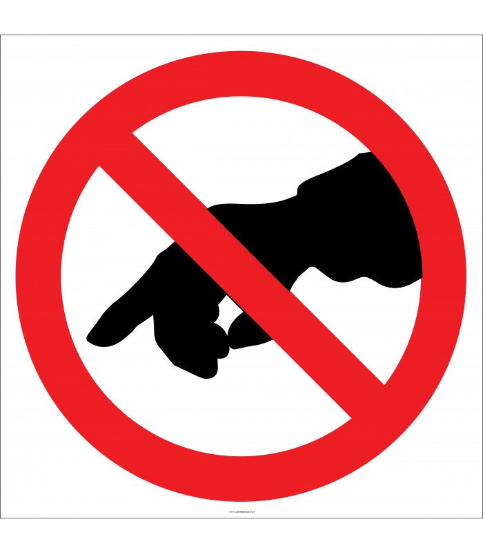 EF1842 - Dokunmak Yasaktır İşareti/Levhası/Etiketi