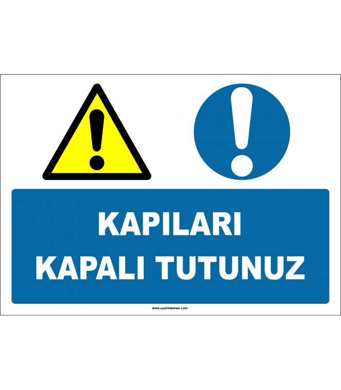 EF1890 - Kapıları Kapalı Tutunuz