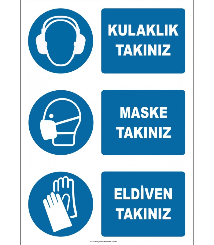 EF1908 - Kulaklık Takınız, Maske Takınız, Eldiven Takınız