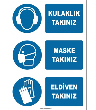 EF1908 - Kulaklık Takınız, Maske Takınız, Eldiven Takınız