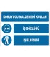 EF1929 - Koruyucu Malzemeni Kullan, İş Gözlüğü, İş Elbisesi