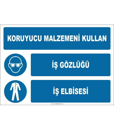 EF1929 - Koruyucu Malzemeni Kullan, İş Gözlüğü, İş Elbisesi