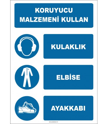 EF1934 - Koruyucu Malzemeni Kullan, Kulaklık, Elbise, Ayakkabı