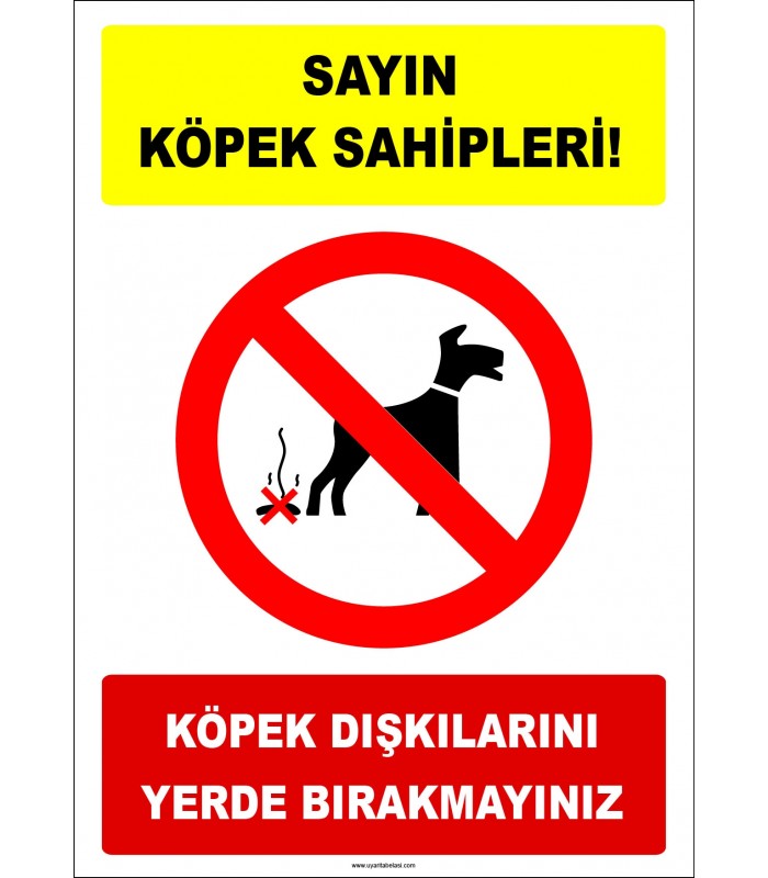 EF1935 - Sayın Köpek Sahipleri, Köpek Dışkılarını Yerde Bırakmayınız