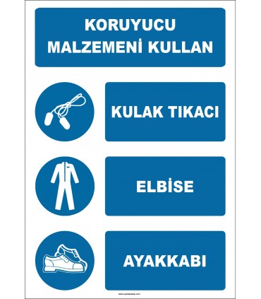 EF1937 - Koruyucu Malzemeni Kullan, Kulak Tıkacı, Elbise, Ayakkabı