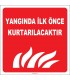 ZY2005 - Yangında İlk Önce Kurtarılacaktır