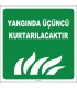 ZY2007 - Yangında Üçüncü Kurtarılacaktır