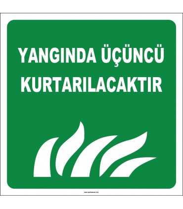 ZY2007 - Yangında Üçüncü Kurtarılacaktır