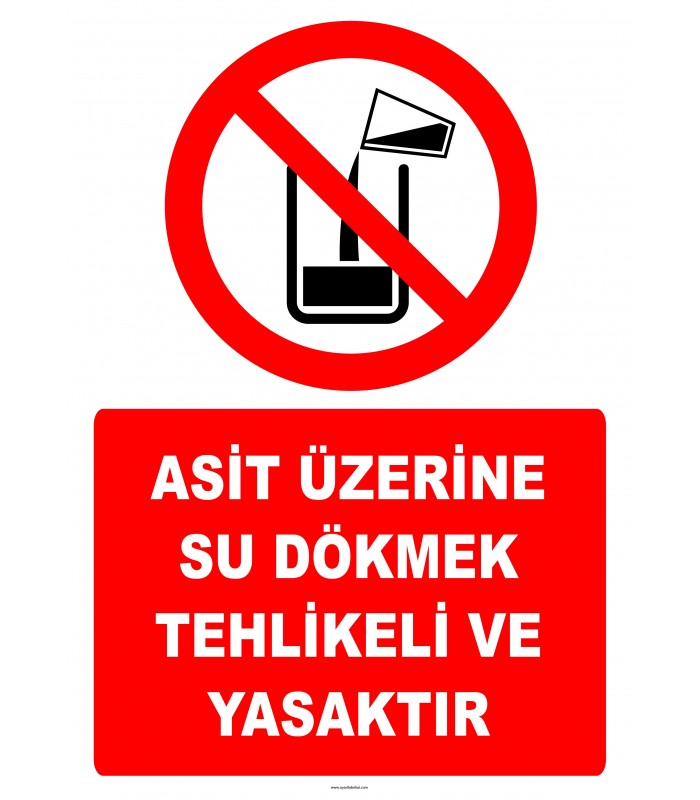 EF2041 - Asit Üzerine Su Dökmek Tehlikeli ve Yasaktır