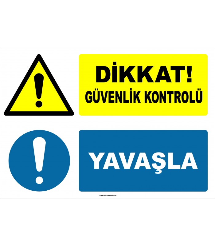 EF2152 - Dikkat! Güvenlik Kontrolü, Yavaşla