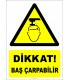 EF2207 - Dikkat! Baş Çarpabilir