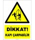 EF2214 - Dikkat! Kapı Çarpabilir