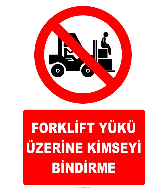 EF2225 - Forklift Yükü Üzerine Kimseyi Bindirme