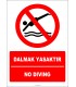 EF2257 - Türkçe İngilizce Dalmak Yasaktır, No Diving