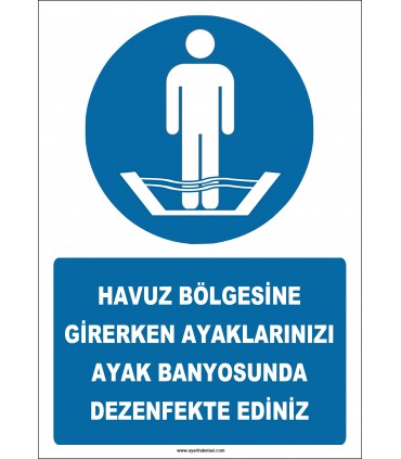 EF2267 - Havuz Bölgesine Girerken Ayaklarınızı Ayak Banyosunda Dezenfekte Ediniz