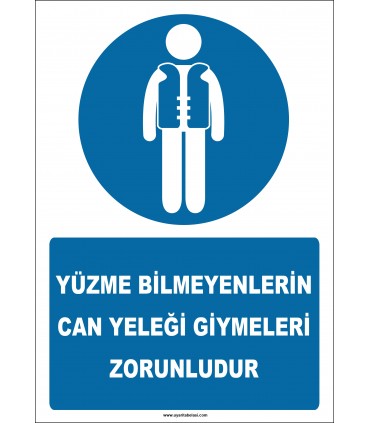 EF2272 - Yüzme Bilmeyenlerin Can Yeleği Giymeleri Zorunludur