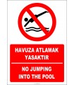EF2282 - Türkçe İngilizce Havuza Atlamak Yasaktır, No Jumping Into The Pool
