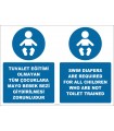 EF2284 - Türkçe İngilizce Tuvalet Eğitimi Olmayan Tüm Çocuklara Mayo Bebek Bezi Giydirilmesi Zorunludur