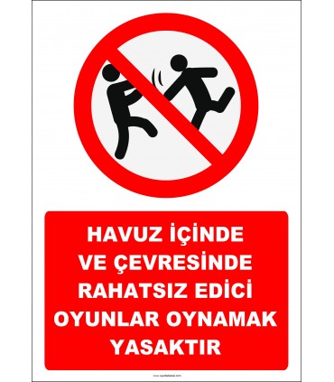 EF2290 - Havuz içinde ve çevresinde rahatsız edici oyunlar oynamak yasaktır