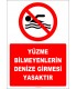 EF2307 - Yüzme Bilmeyenlerin Denize Girmesi Yasaktır