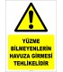 EF2311 - Yüzme Bilmeyenlerin Havuza Girmesi Tehlikelidir